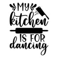 My Kitchen Is for Dancing SVG design with rolling pin and cleaver