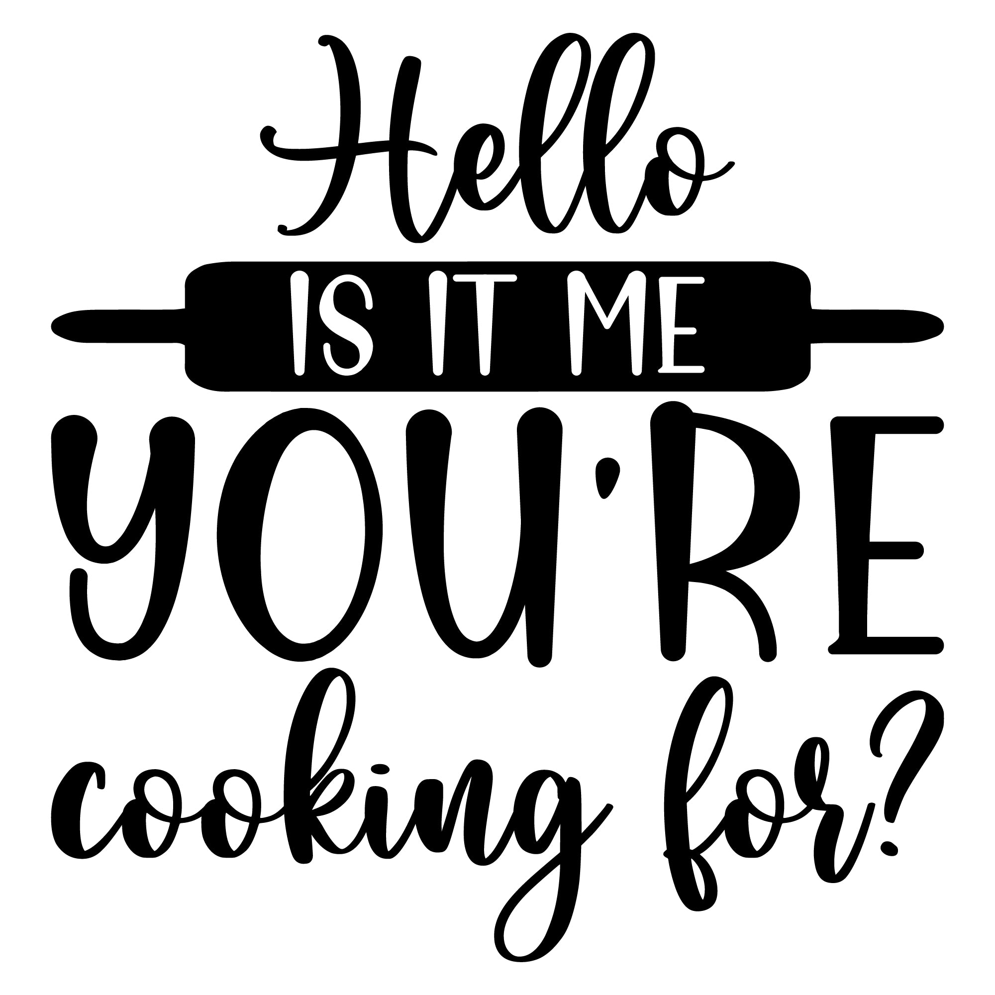 Hello Is It Me You're Cooking For vinyl sticker with rolling pin
