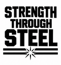 Strength Through Steel welding decal