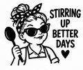 Stirring Up Better Days kitchen-themed decal