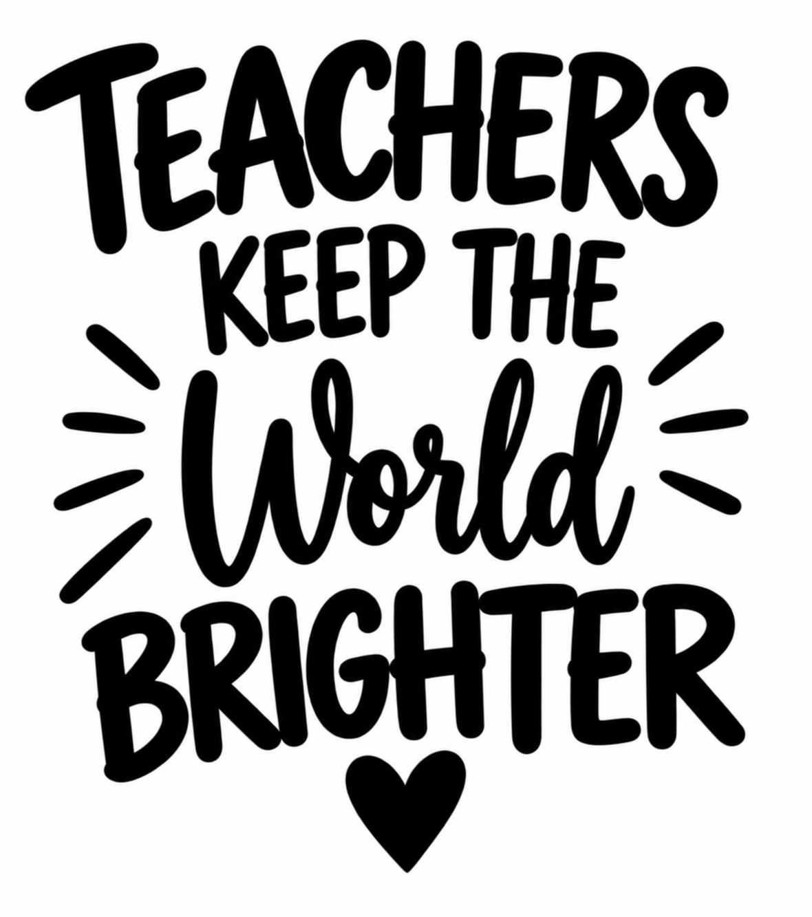 Teachers Keep the World Brighter hand-lettered vinyl decal design