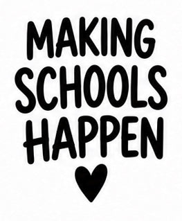 Making Schools Happen vinyl decal design
