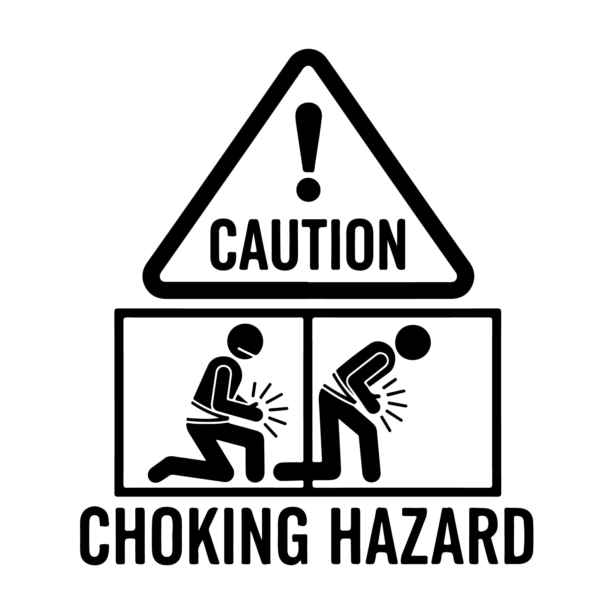 Caution Choking Hazard adult humor sticker