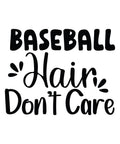 Baseball Hair Don't Care sticker