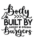 Body Built by Burgers 2 vinyl decal with script font and hot dog