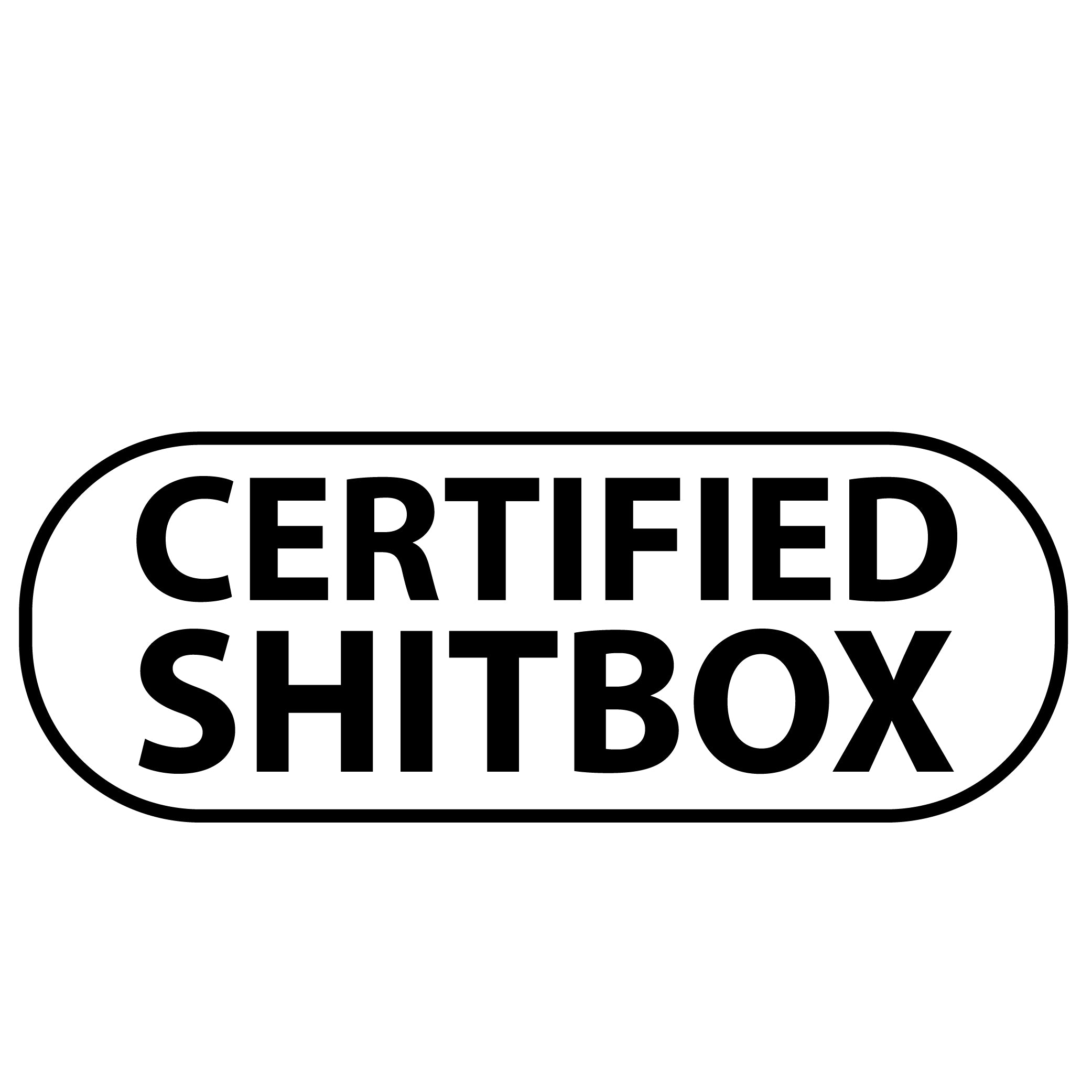 Certified Shitbox