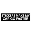 Stickers Make My Car Go Faster