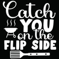 Catch You on the Flip Side 2 vinyl decal with steaming kettle grill and spatula