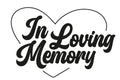 In Loving Memory sticker with heart design and bold script lettering