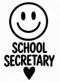 School Secretary Smile vinyl decal with happy face and heart