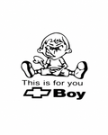 This Is For You Chevy Boy funny vinyl car decal with bowtie logo
