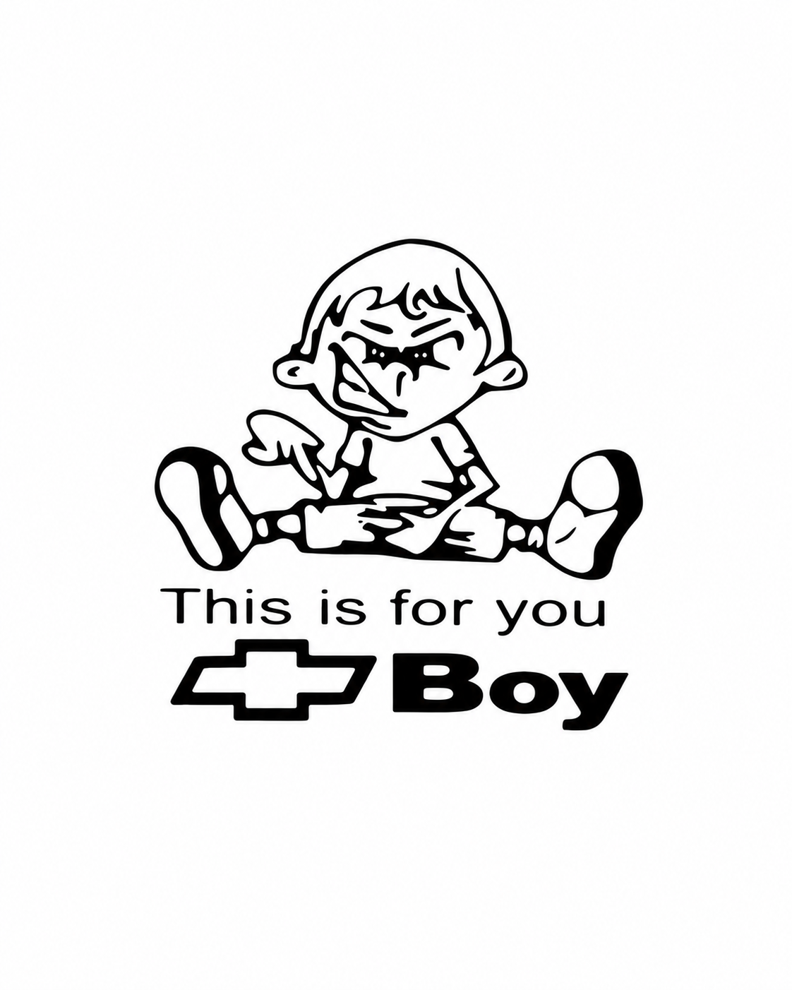 This Is For You Chevy Boy funny vinyl car decal with bowtie logo