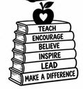 Stacked books with Teach Encourage Believe Inspire Lead Make a Difference vinyl decal