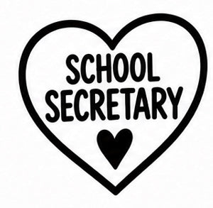 School Secretary Heart vinyl decal design