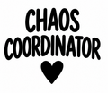 Chaos Coordinator school secretary vinyl decal with heart