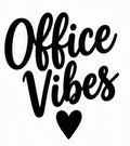Office Vibes school secretary vinyl decal with heart