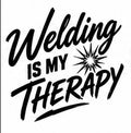Welding Is My Therapy vinyl decal