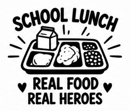 School lunch tray and milk carton decal reading Real Food Real Heroes