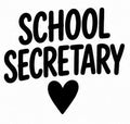 School Secretary Heart vinyl decal with bold lettering and heart