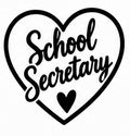 School Secretary Heart Outline vinyl decal with script lettering