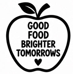 Apple outline decal reading Good Food Brighter Tomorrows with heart