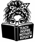 Teacher peeking over a book with Teach Inspire Motivate Repeat text vinyl decal